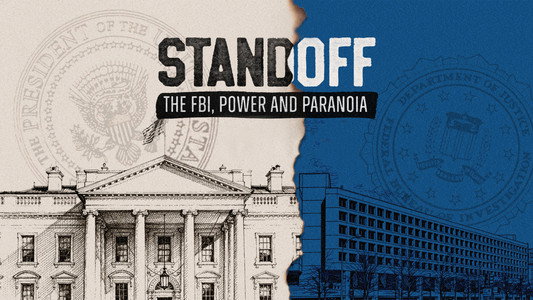 Standoff: The FBI, Power and Paranoia (2026)